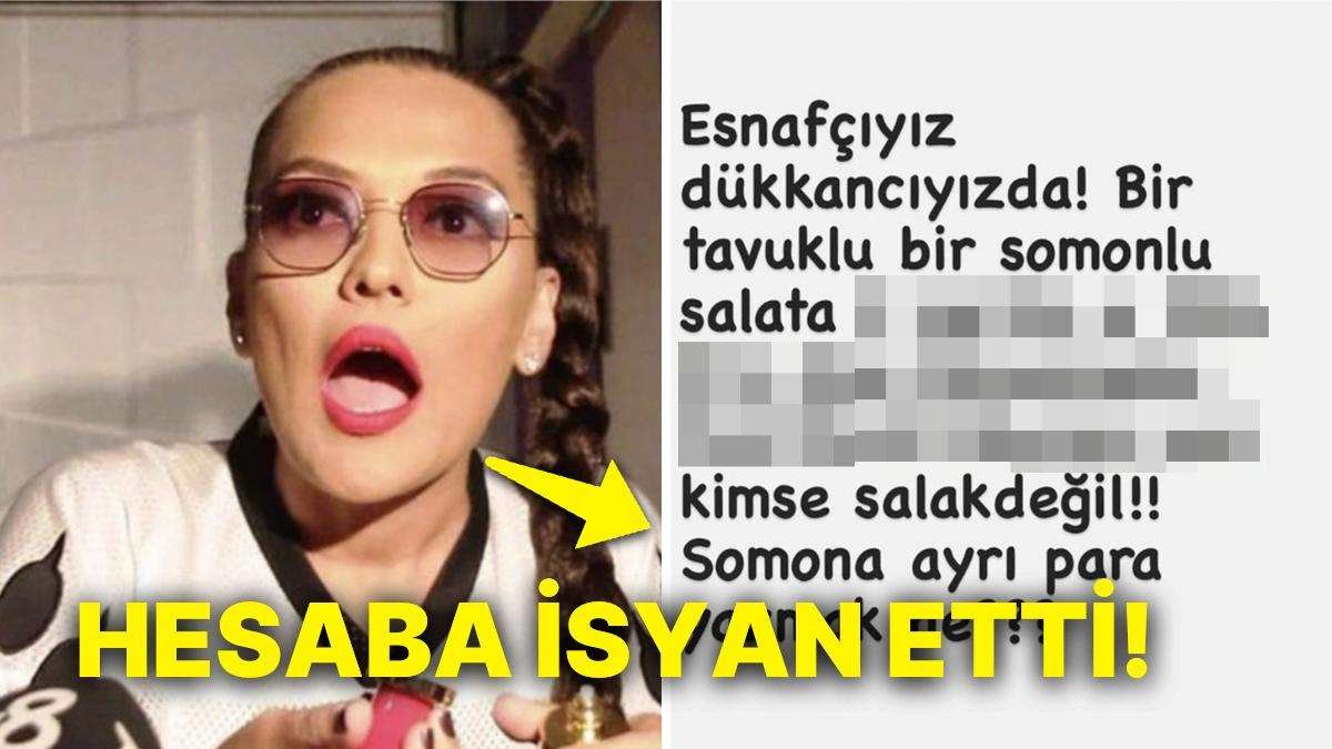Demet Akalın İki Salata İki İçeceğe Ödediği Hesabı Paylaşarak “Salak Değiliz” Sözleriyle İsyan Bayrağını Çekti