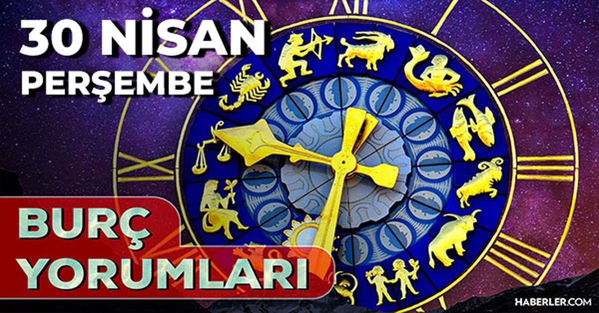 30 Nisan 2026 burç yorumları! Oğlak, Yengeç, Balık burcu AŞK, EVLİLİK, SAĞLIK yorumları ne diyor?