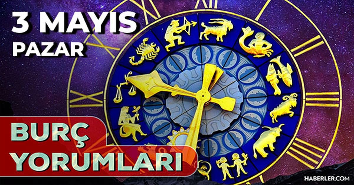 3 Mayıs 2026 burç yorumları! Boğa, Akrep, İkizler burcu AŞK, EVLİLİK, SAĞLIK yorumları ne diyor?