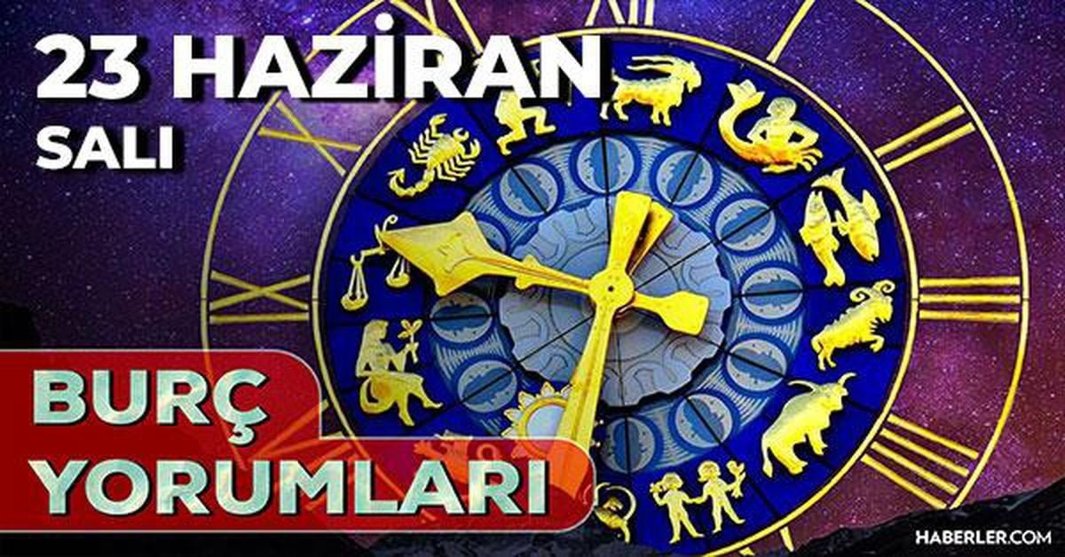 23 Haziran 2026 burç yorumları! Aslan, İkizler, Yengeç burcu AŞK, EVLİLİK, SAĞLIK yorumları ne diyor?